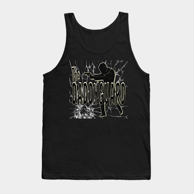 The Daddyguard Father Day Gift Tank Top by waroeng effen99